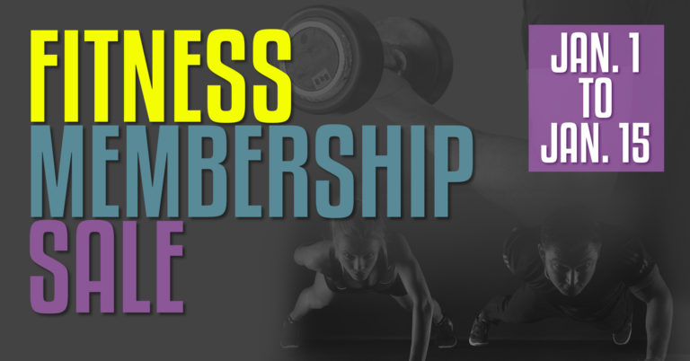 Winter Fitness Membership Sale Jan. 1-15